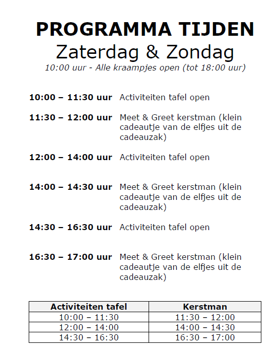 Overzicht van het programma tijden voor geplande activiteiten tijdens een evenement, inclusief tijden voor activiteiten en ontmoetingen met de kerstman.